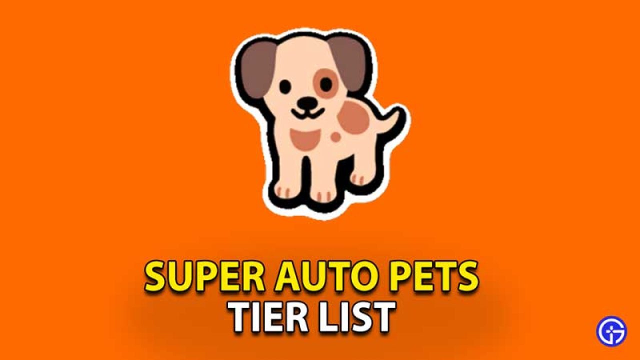 super auto pets tier list