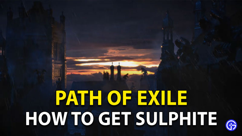 Path Of Exile Sulphite How To Get And Farm Voltaxic Element In PoE?