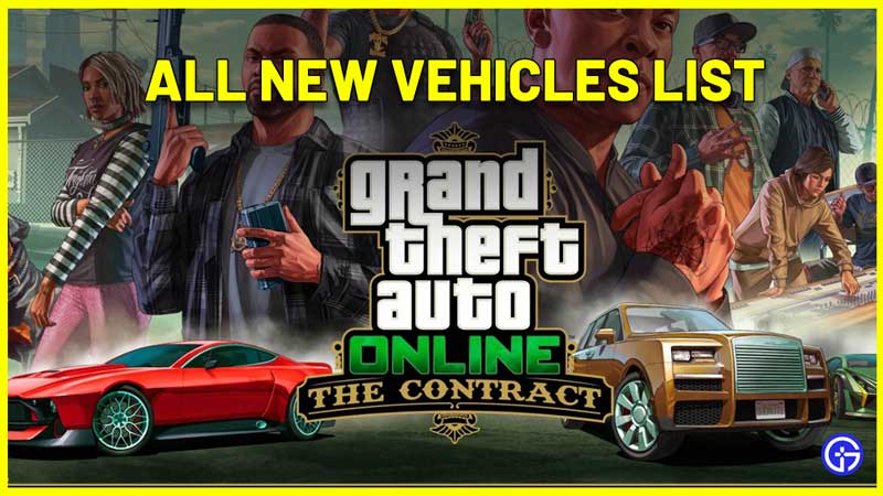 All GTA 5 Online The Contract Cars & Motorcycle Vehicles List