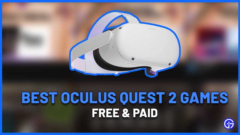 best oculus quest 2 vr games experiences