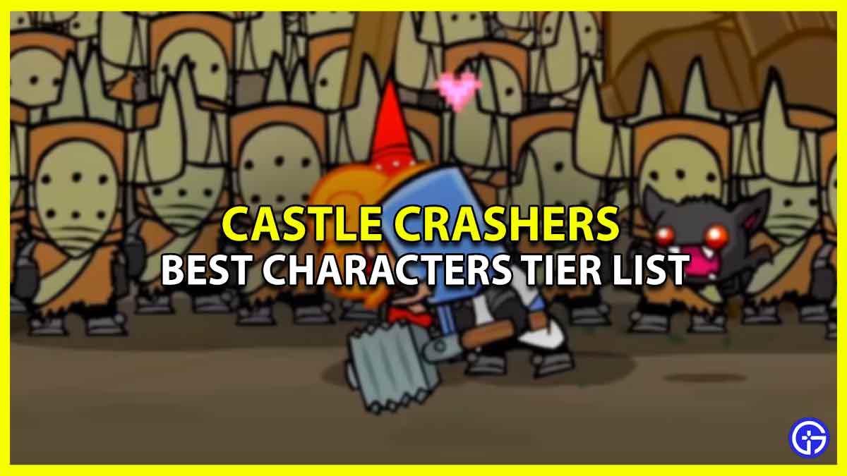 castle crashers character tier list