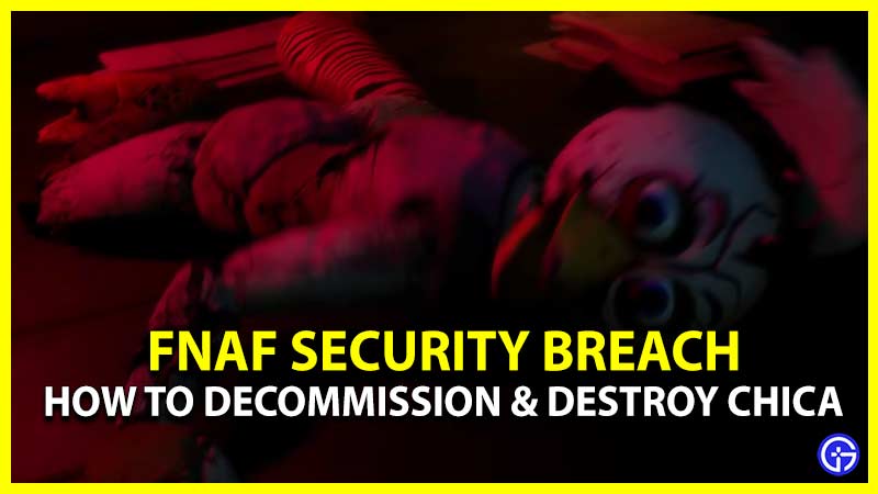 Fnaf Security Breach How to Decommission & Destroy Chica in Boss Fight