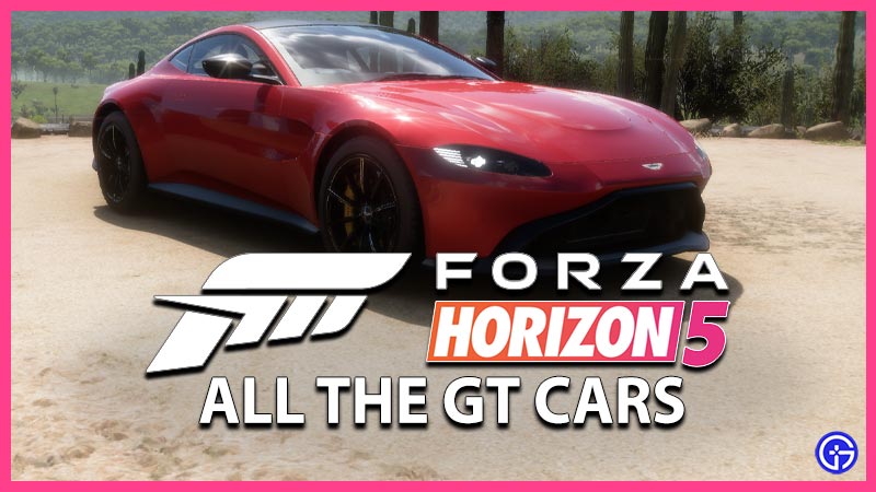 GT Cars In Forza Horizon 5 Los Jardines Seasonal FH5