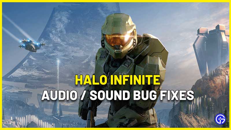 Halo Infinite Audio Bug Fix