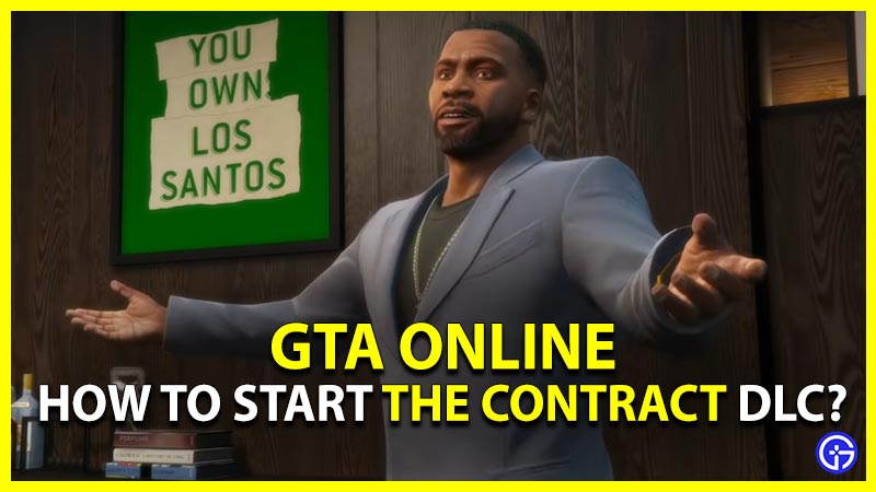 How to Start GTA Online the Contract DLC
