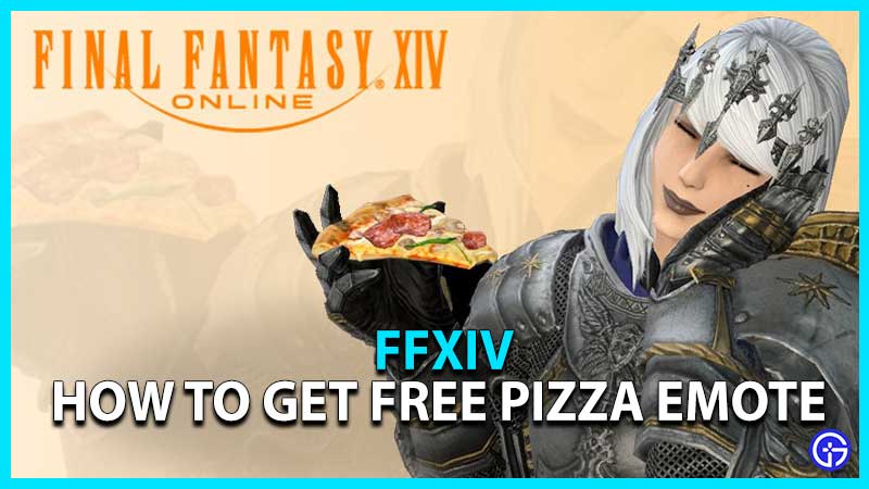 How to get free Pizza emote in FFXIV