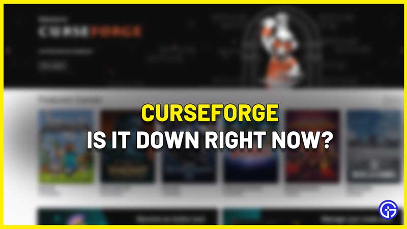is curseforge down right now
