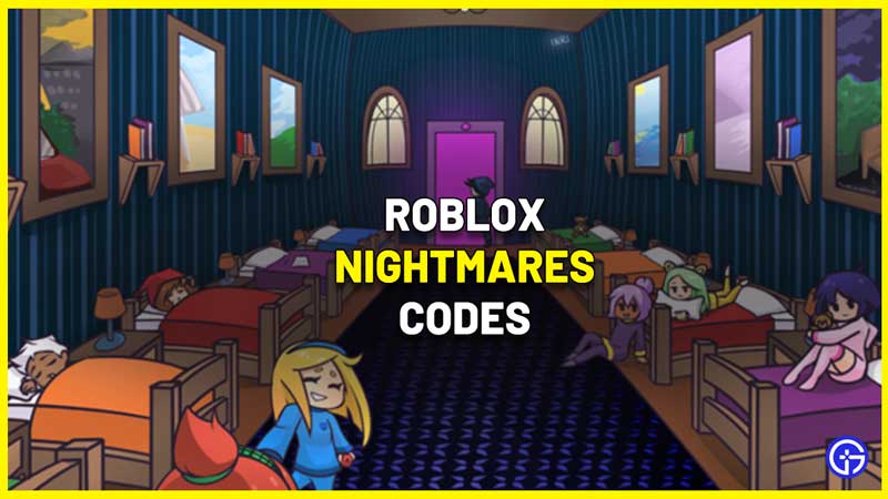 Nightmares Beta Roblox Codes