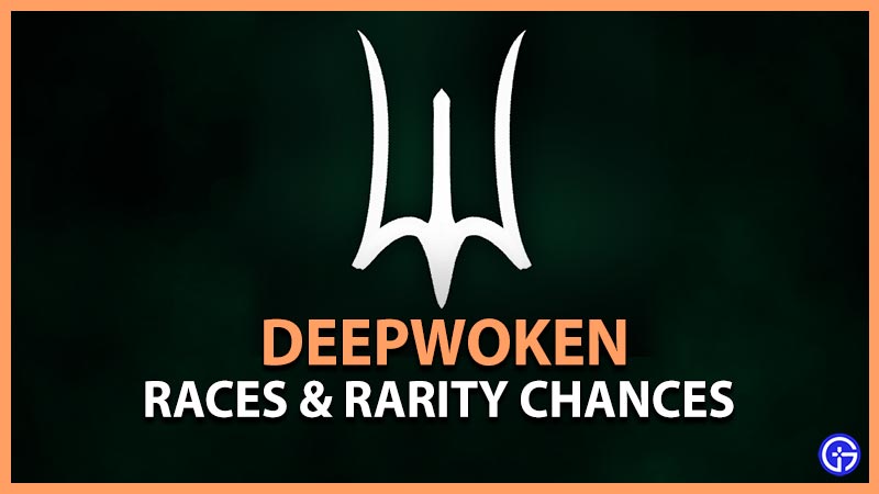 Race Rarity Info For Deepwoken! (Roblox Deepwoken Leaks and News