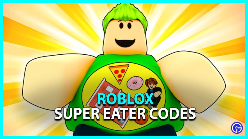 Super Eater Codes