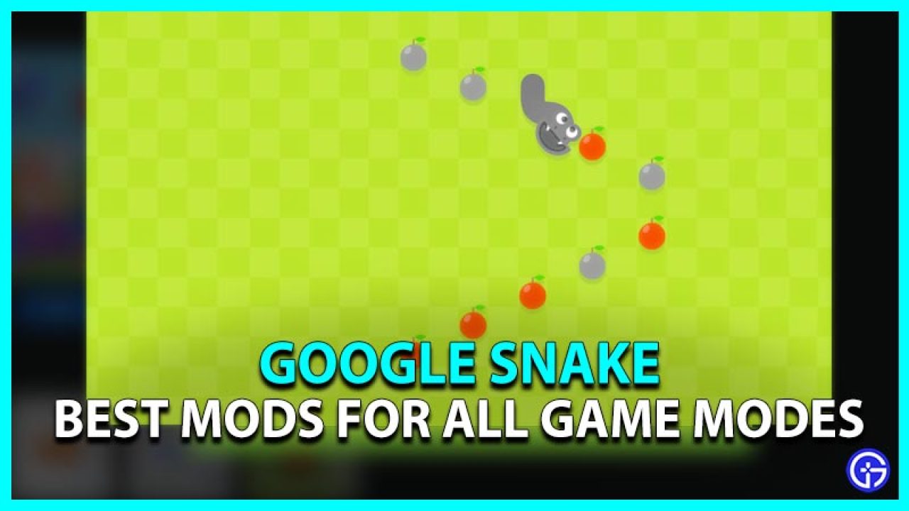 Top 15 Best Google Snake Mods for All Game Modes