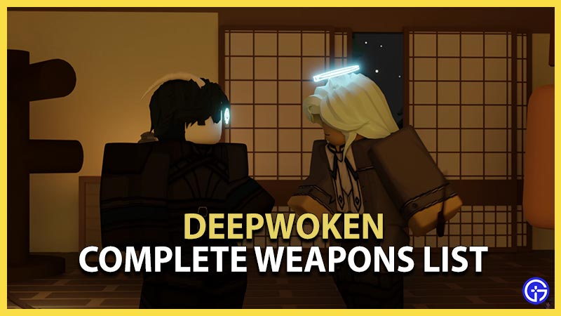 deepwoken complete weapons list