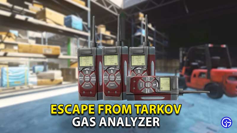 escape-tarkov-gas-analyzer