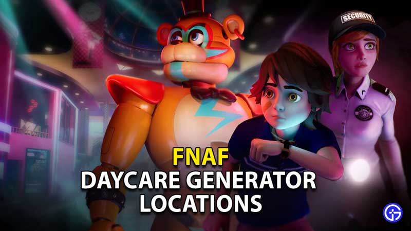 fnaf-daycare-generator-locations-let-there-be-light-mission