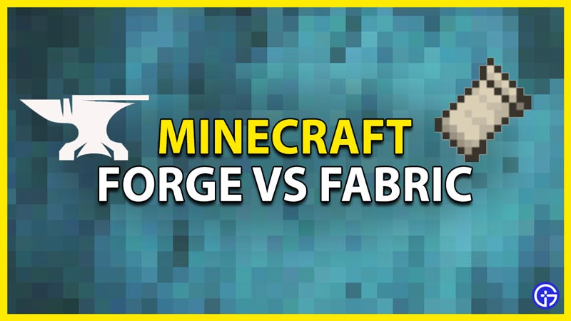 forge vs fabric minecraft