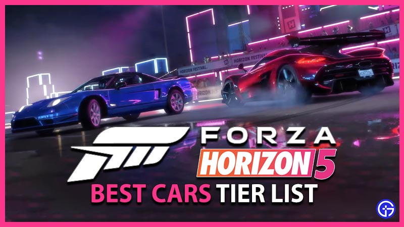 forza horizon 5 car tier list FH5 best cars