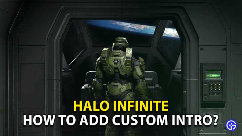 halo-infinite-add-custom-intro-pc