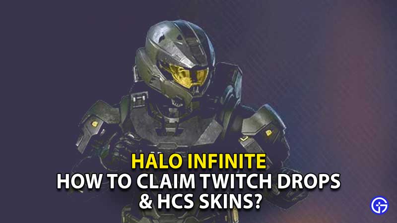 halo-infinite-twitch-drops-claim-hcs-launch-weapon-skins