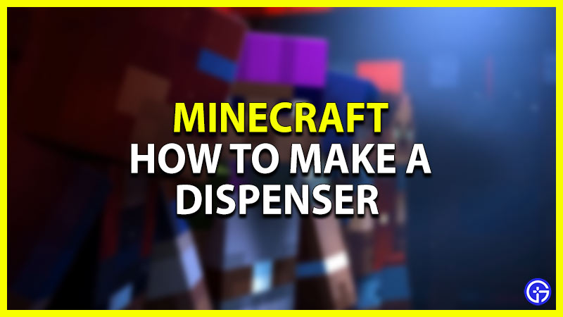 how to make a dispenser in minecraft