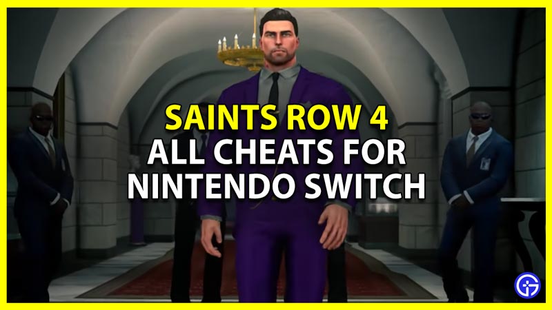 saints row iv all cheats nintendo switch