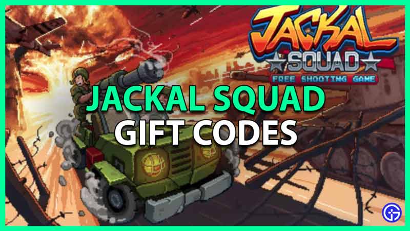 jackal squad gift codes