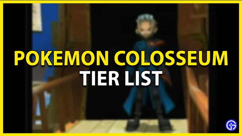 pokemon colosseum tier list