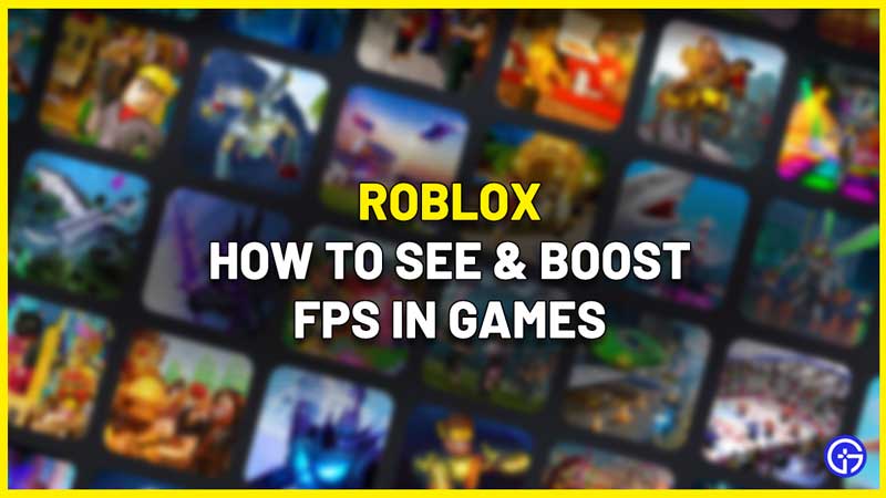 roblox how to see boost fps