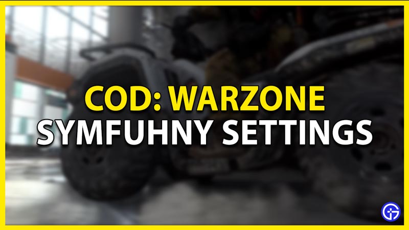 symfuhny cod warzone settings