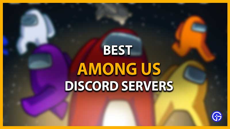 best discord servers for among us