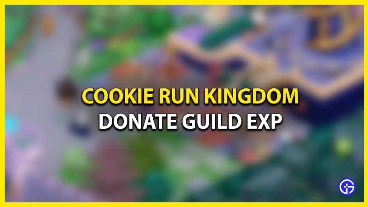 How to donate to your guild in cookie run kingdom
