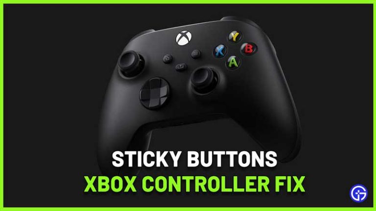 Fix Sticky Button On Xbox One Series X S Controller 2022