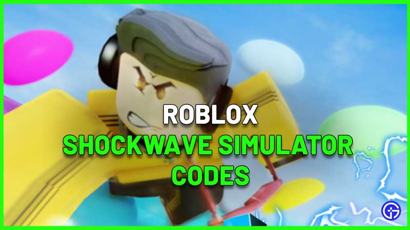 Roblox Shockwave Simulator Codes