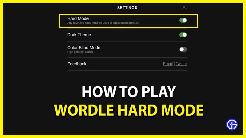 How To Play Wordle Hard Mode  Rules & Strategy Explained