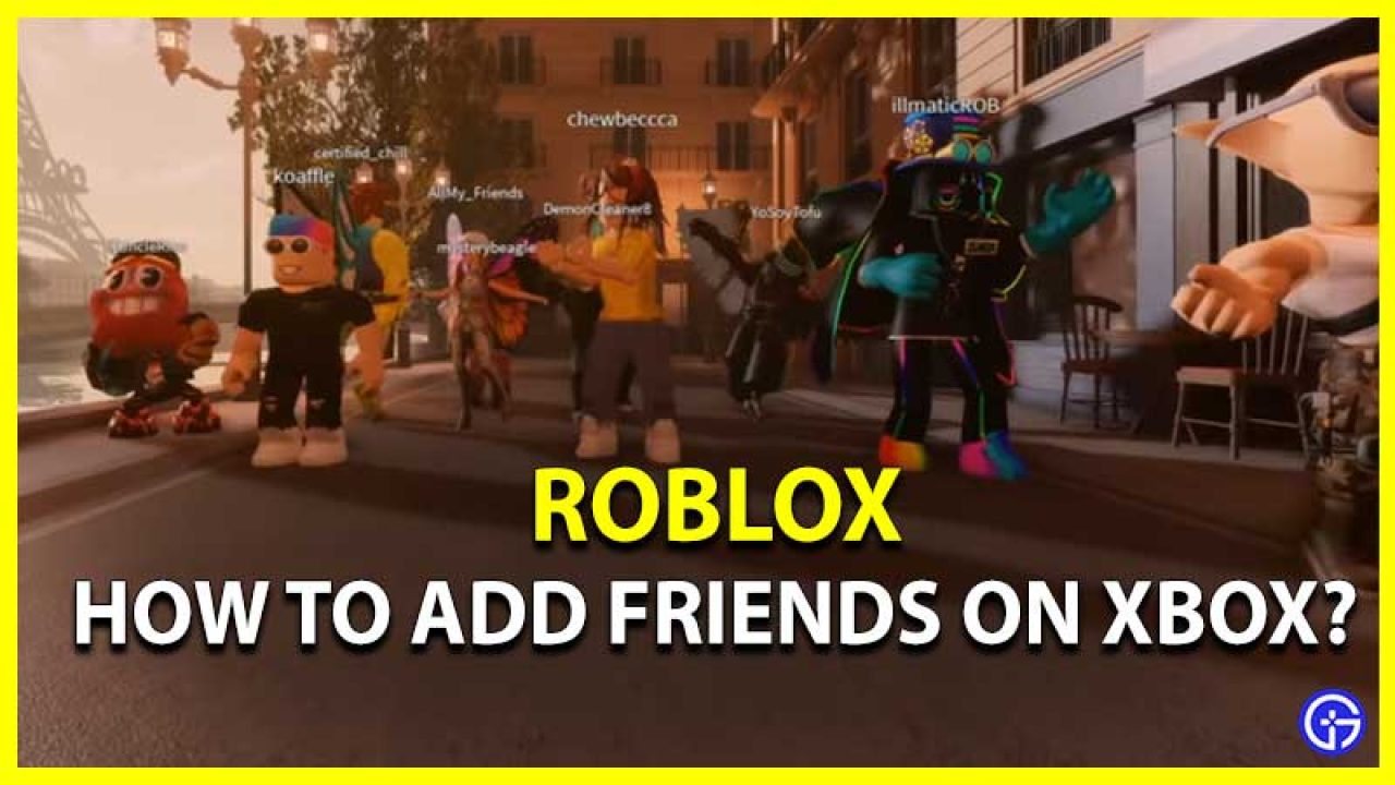 Add cross platform friends on Roblox for Xbox One