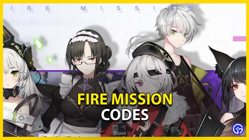 fire mission codes list
