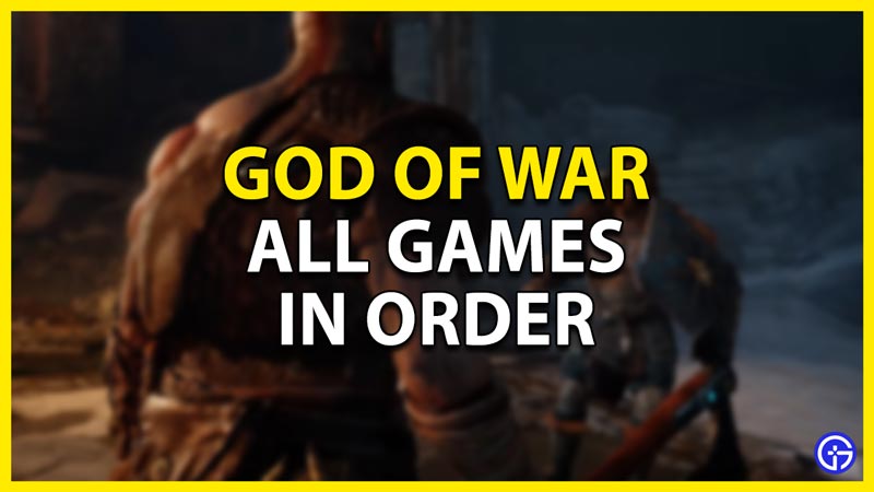 all god of war games in order