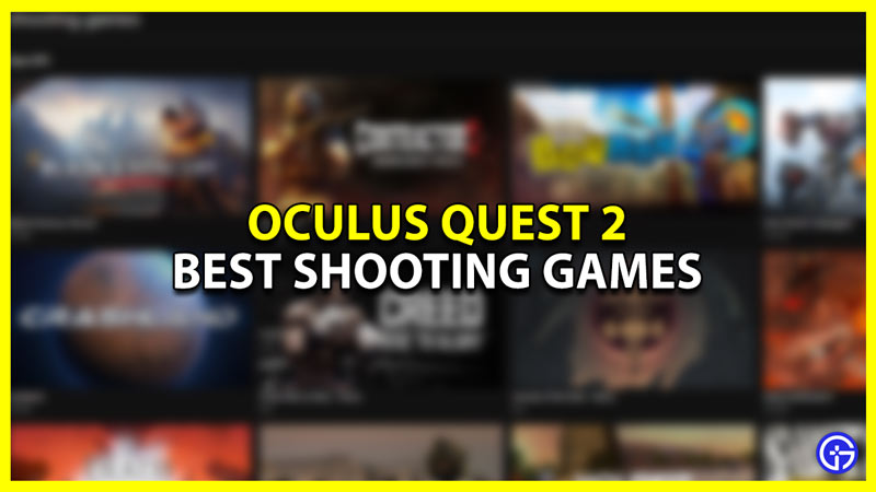 best shooting games oculus quest 2