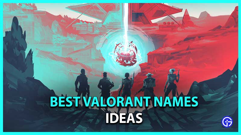 90 Best Valorant Names 2022 Ultimate Nicknames Usernames List - Gambaran