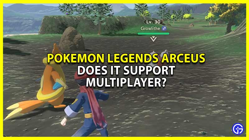 Is there multiplayer in Pokémon Legends: Arceus?