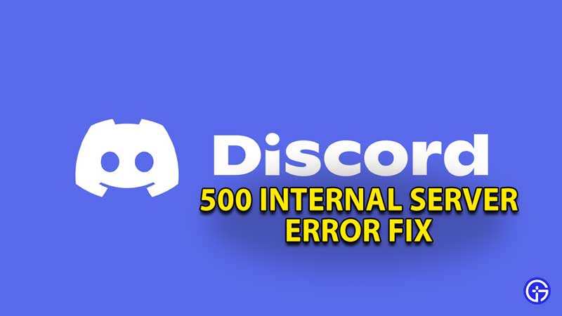 discord-500-internal-server-error-fix-solution