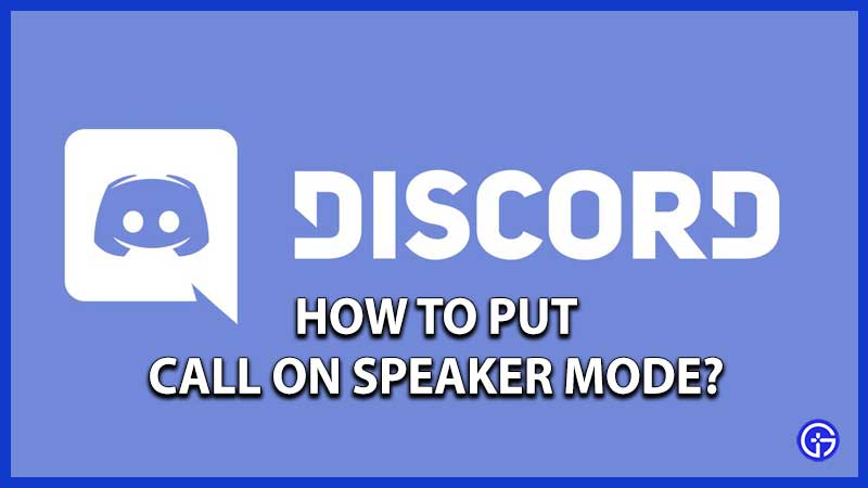 discord how to put call on speaker iphone android ios