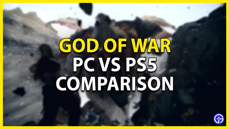 God Of War PC VS PS5 Comparison - Gamer Tweak