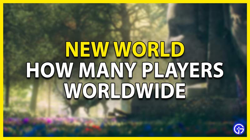 how many people play new world