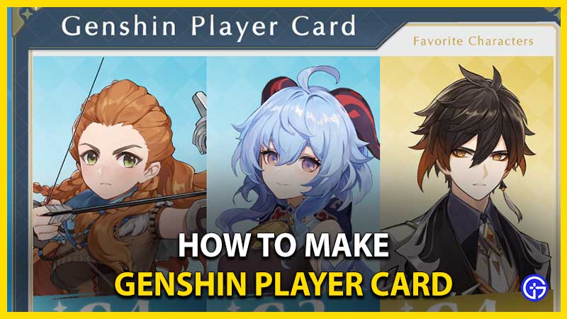 how to create share genshin player card