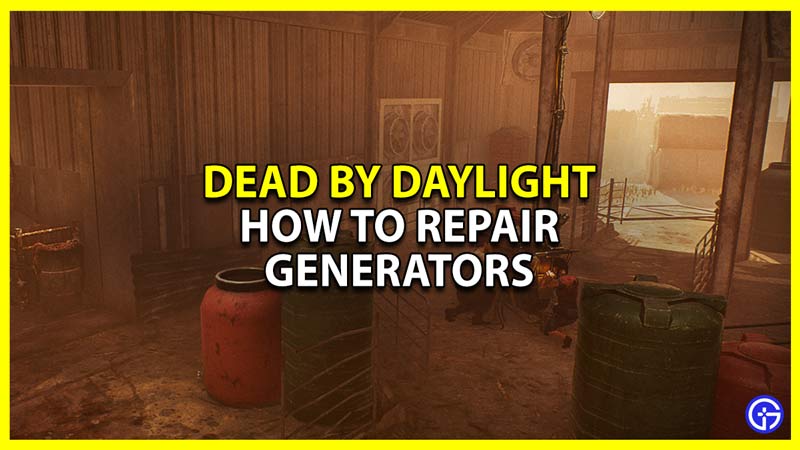 dead by daylight how to repair generator