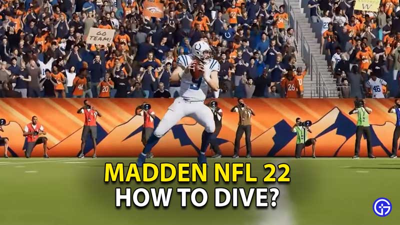 madden-nfl-22-how-to-dive-diving