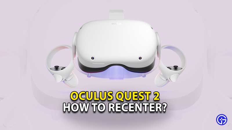 oculus-quest-2-recenter-reset-screen-position