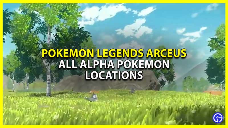 Pokémon Legends Arceus: All Alpha Pokémon Locations