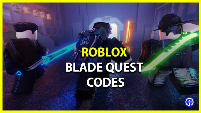 roblox blade quest codes