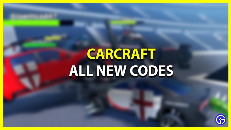 New Roblox Carcraft Codes